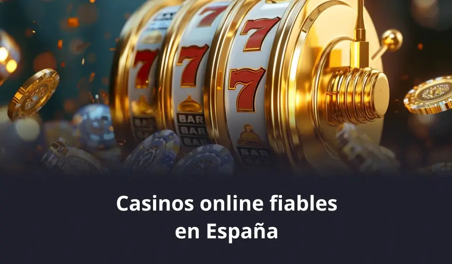 Casinos online fiables